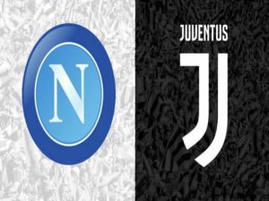 Kimsa nhận định soi kèo trận Napoli vs Juventus, 23h ngày 11/9